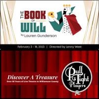 The Book of Will at Pull Tight Players Theatre in Franklin TN 