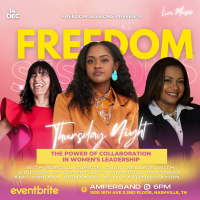 Freedom Sessions | The Power of Collaboration in Womens Leadership