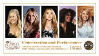 Conversation and Performance: CMT’s Next Women of Country 