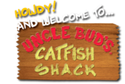 Uncle Buds Catfish Shack
