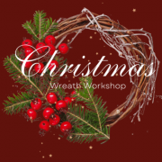 Digging In: Christmas Wreath Workshop