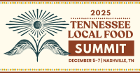 The 15th Annual Tennessee Local Food Summit