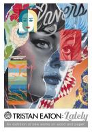 Tristan Eaton: Lately Tristan Eaton: Lately