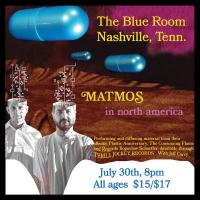 The Blue Room, Nashville, Tenn. Matmos in North America, Performing and diffusing material from their albums, Plastic Anniversary, The Consuming Flame, and Regards Boguslaw Schaeffer. Available through Thrill Jockey Records. With Jeff Carey. July 30th, 8pm, All Ages, $15/$17