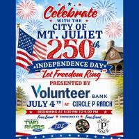 Mt. Juliet's Celebrates American's 250th July 4th Celebration at Circle P Ranch