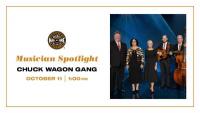 Musician Spotlight: Chuck Wagon Gang