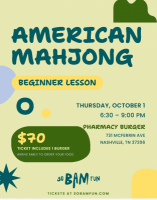 Learn Mahjong with So Bam Fun at The Pharmacy Burger! The Pharmacy Burger Parlor & Beer Garden