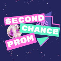 SECOND CHANCE PROM 