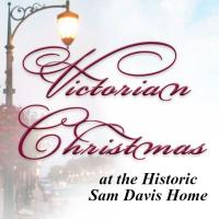 Victorian Christmas at the Historic Sam Davis Home