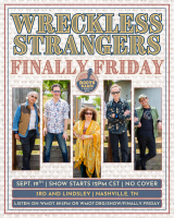 Wreckless Strangers Live at WMOT Finally Friday
