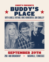 a night of live music, stories and songs with Nashville's best singers songwriters with Buddy's Place at Eric Church's Chief's on Broadway - a monthly residency