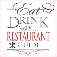Eat and Drink in the best restaurants in Nashville and middle Tennessee
