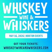 Whiskey, Wine and Whiskers