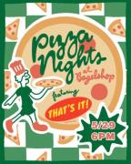 Pizza Nights at Bagelshop: Featuring That’s It! With Yan Yan