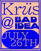 Bad Idea x Krüs Kitchen presented by Chase Sapphire Reserve