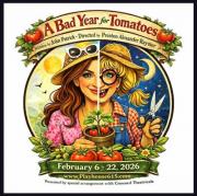 Bad Year for Tomatoes at Playhouse615