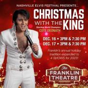 Christmas with the King at Franklin Theater  