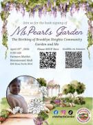 Meet the author and grab your copy of "Ms Pearl's Garden- The Birthing of Brooklyn Heights Community Garden and Me!
