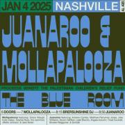 Juanaroo & Mollapalooza