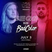Dream Nashville's Dirty Little Secret presents Sego Badcolor 