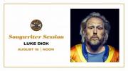 Songwriter Session: Luke Dick