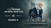 The High Kings: Rocky Road Tour