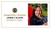 Songwriter Session: James T. Slater