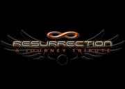 Resurrection - A Journey Tribute 