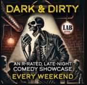 Dark & Dirty