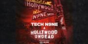 Hollywood Undead x TECH N9NE