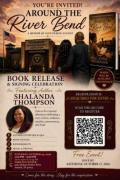 Flyer for Shalanda Thompson’s Around the River Bend Book Release Celebration & Signing on October 24, 2026.