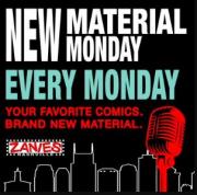 New Material Mondays is a weekly series at Zanies Nashville featuring comedians from Nashville and beyond. 