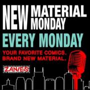 New Material Mondays is a weekly series at Zanies Nashville featuring comedians from Nashville and beyond. 