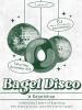 Celebrate Bagelshop’s 2nd Birthday with Bagel Disco