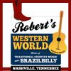 Robert’s Western World